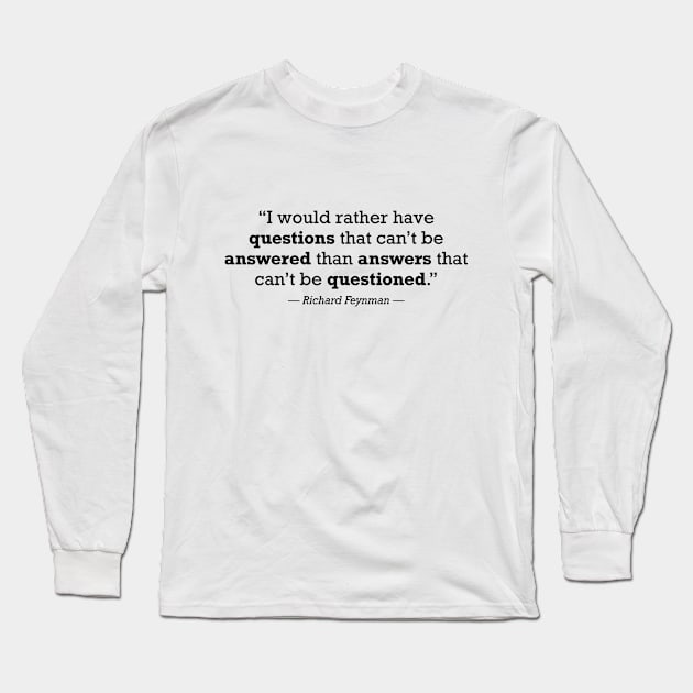 Richard Feynman Question Everything Quote Great Reset Long Sleeve T-Shirt by zap